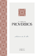 El Libro de Proverbios: Sabidur?a de Lo Alto