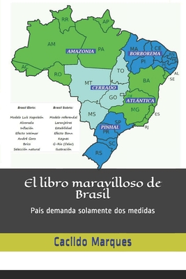 El libro maravilloso de Brasil: Pa?s demanda solamente dos medidas - Marques, Cacildo