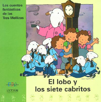 El Lobo y los Siete Cabritos - 