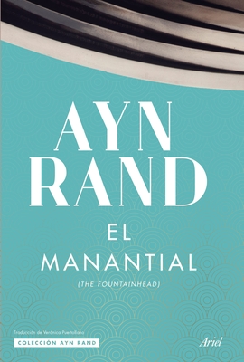 El Manantial - Rand, Ayn