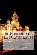 El Misterio de Las Catedrales