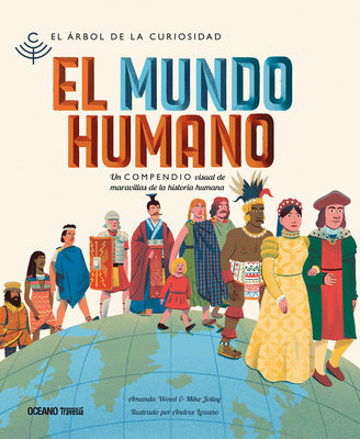 El Mundo Humano - Wood, Aj, and Jolley, Mike