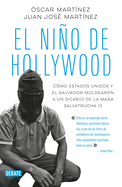 El Nio de Hollywood / The Hollywood Kid