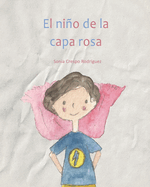 El nio de la capa rosa: Estereotipos de genero