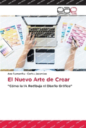 El Nuevo Arte de Crear