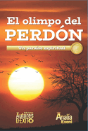 El olimpo del PERD?N: Un para?so espiritual