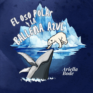 El oso polar y la ballena azul