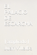 El Palacio de Escarcha: (ampliado)