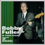 El Paso Rock, Vol. 2 - Bobby Fuller