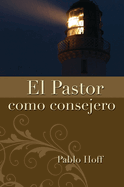El Pastor Como Consejero