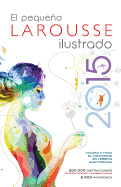 El Pequeno Larousse Ilustrado 2015