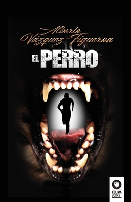 El perro - Vzquez-Figueroa, Alberto