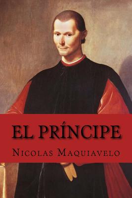 El Pr?ncipe - Zozaya, Antonio, and Machiavelli, Niccolo