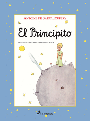 El Principito / The Little Prince - de Saint-Exup?ry, Antoine