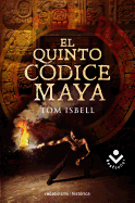 El Quinto Codice Maya