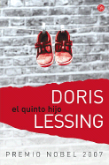 El Quinto Hijo - Lessing, Doris May, and Perez, Angela (Translated by)