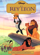 El Rey Leon: Un Cuento Contado - Baker, Liza (Adapted by), and Pasternac, Susana (Translated by)