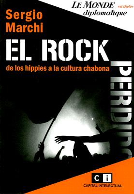 El Rock Perdido: de Los Hippies a la Cultura Chabona - Habitat International Coalition