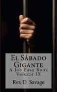 El Sabado Gigante: A Jov Easy Bookj, Volume IX