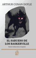 El sabueso de los Baskerville: Nueva traduccion al espanol