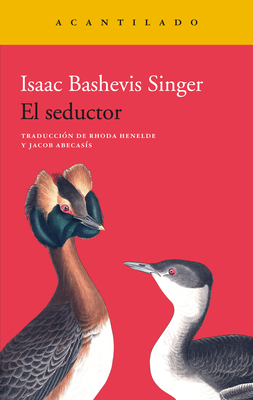 El Seductor - Bashevis Singer, Isaac