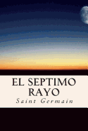 El Septimo Rayo