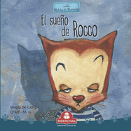 El Sueo de Rocco: coleccin relatos de perros y gatos