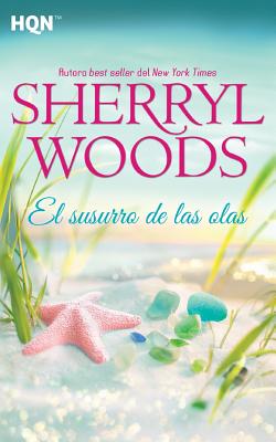 El Susurro de Las Olas - Woods, Sherryl