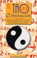 El Tao de La Conversacion