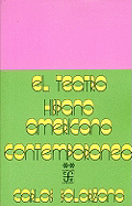 El Teatro Hispanoamericano Contemporaneo. Antologia, Tomo 2