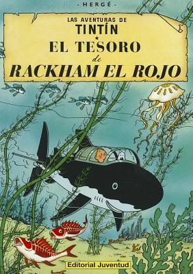 El Tesoro de Rackham el Rojo - Herge, and Hergae