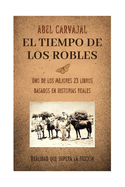 El Tiempo de Los Robles