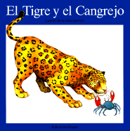 El Tigre y El Cangrejo - De Armellada, Fray Cesareo, and Uribe, Veronica