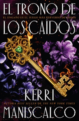 El Trono de Los Caidos - Maniscalco, Kerri