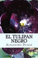 El Tulipan Negro
