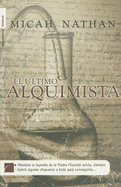 El Ultimo Alquimista