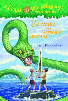 El Verano de La Serpiente Marina - Osborne, Mary Pope, and Murdocca, Sal, and Brovelli, Marcela