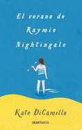 El Verano de Raymie Nightingale