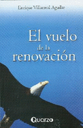 El Vuelo de La Renovacion