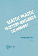 Elastic-plastic fracture mechanics technology