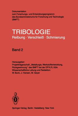 Elastohydrodynamik - Me- Und Prfverfahren Eigenschaften Von Motorenlen - Bunk, W (Revised by), and Hansen, J (Revised by), and Geyer, M (Revised by)