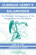 Elbridge Gerry's Salamander: The Electoral Consequences of the Reapportionment Revolution