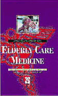 Elderly Care Medicine for Lawyers - Rai, and Webster