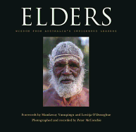 Elders: Wisdom from Australia's Indigenous Leaders