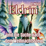 Eldrin: und die Suche nach dem Weihnachtsstern