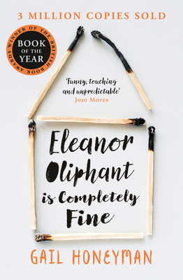 Eleanor Oliphant is Completely Fine - Honeyman, Gail