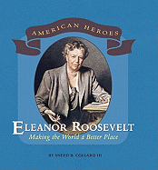 Eleanor Roosevelt: Making the World a Better Place
