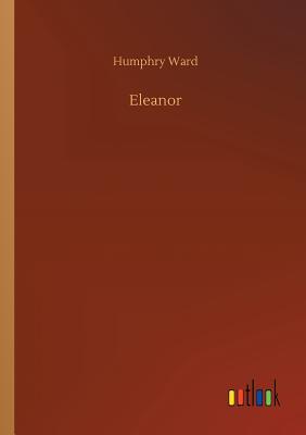 Eleanor - Ward, Humphry