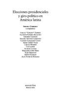 Elecciones Presidenciales y Giro Politico En America Latina - Alvarez, Chacho