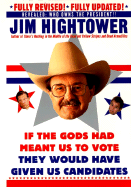 Election 2000: A Space Odyssey: More Political Subversion from Jim Hightower (Revised Edition)